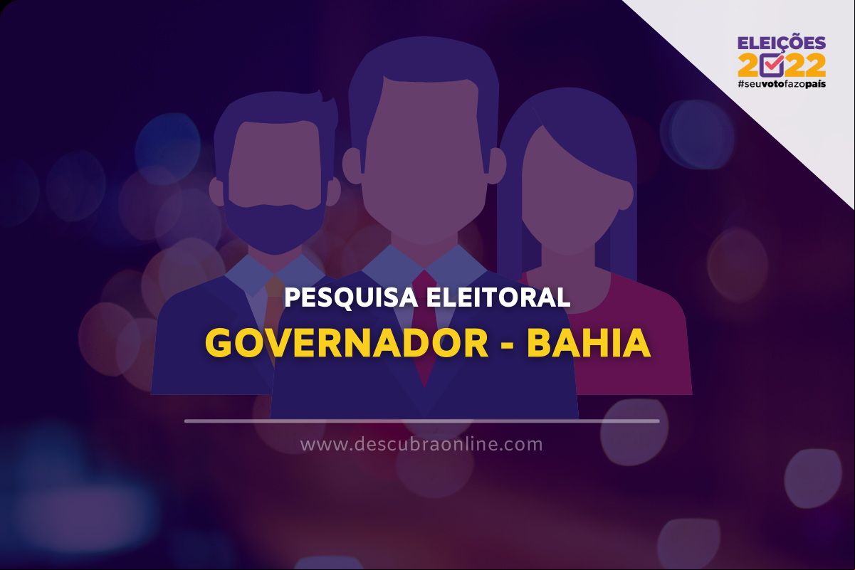 Pesquisa Eleitoral - Bahia